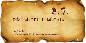 Mátéfi Titánia névjegykártya